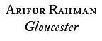 Arifur Rahman: Gloucester