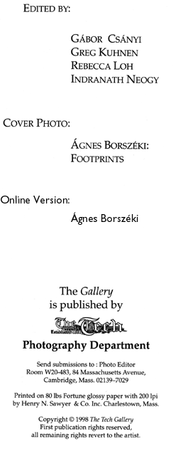 Copyright &copy;1998 The Tech Gallery.  First publication
rights reserved, all remaining rights revert to the artist.