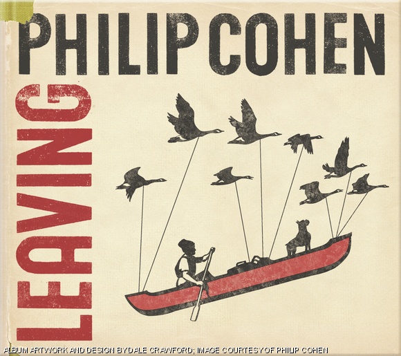 In his debut album Leaving, Philip Cohen explores the lyrical qualities of music.