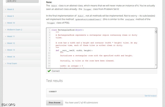 6.00x students earn credit for submitting code to online checkers. Feedback is instant, but limited: A green checkmark appears if your code passes all test cases, otherwise it lists failed tests.