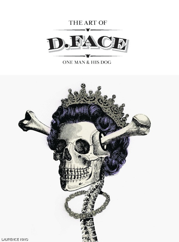 The cover of street artist D*Face’s book, The Art of D*Face: One Man and his Dog.