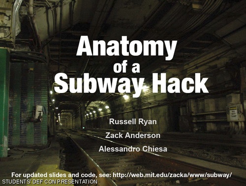This is the first slide of the canceled DEF CON presentation on subway vulnerabilities. The students performed their research as part of 6.857 (Computer and Network Security).