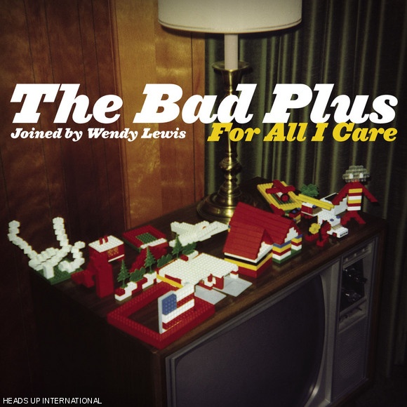 Cover art of The Bad Plus’s new album For All I Care.