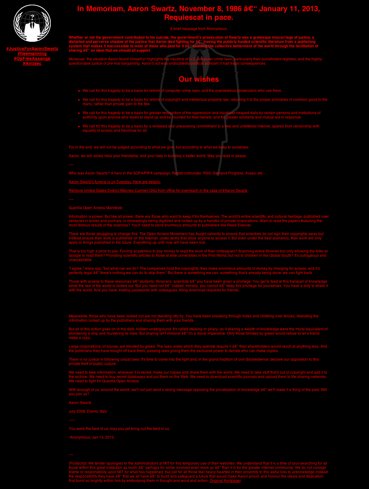 Two MIT websites were compromised with a message signed by Internet activist group Anonymous late Sunday. The message called for reform of “computer crime laws,” reform of “copyright and intellectual property laws,” greater recognition for “oppression and injustices,” and a commitment to a “free and unfettered internet.” This occurred following a denial-of-service attack lasting nearly three hours, allegedly by Anonymous.