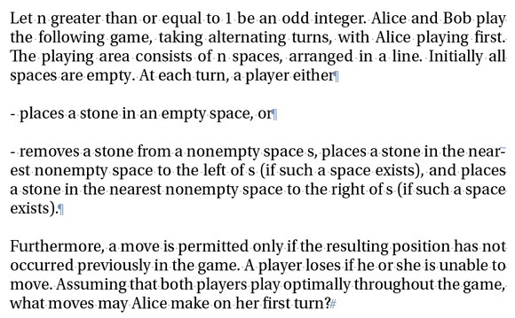 This was the last question, problem B6, on the 2013 William Lowell Putnam Mathematical Competition. None of the over 4000 students who wrote the exam succeeded in solving the problem.